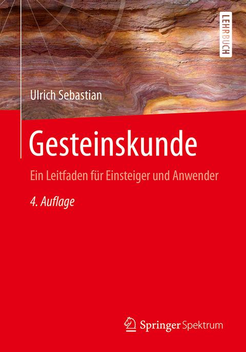 Gesteinskunde - Ulrich Sebastian