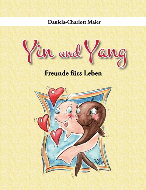 Yin und Yang - Daniela-Charlott Maier