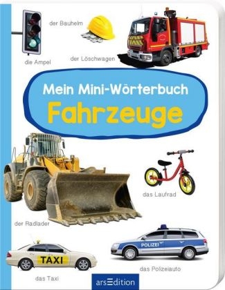 Mein Mini-W&ouml;rterbuch - Fahrzeuge