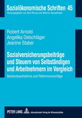 Sozialversicherungsbeiträge und Steuern von Selbständigen und Arbeitnehmern im Vergleich