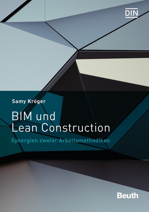 BIM und Lean Construction - Samy Kr&ouml;ger