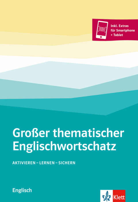 Gro&szlig;er thematischer Englischwortschatz