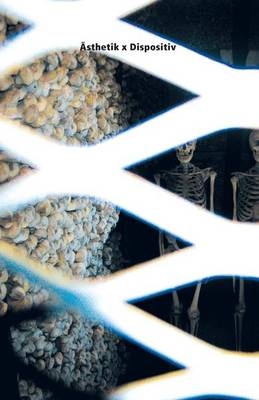 &Auml;sthetik x Dispositiv - 