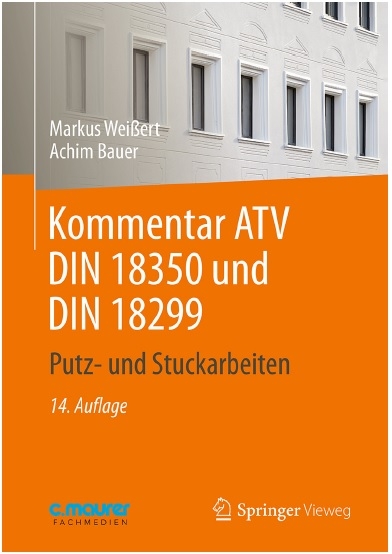 Kommentar ATV DIN 18350 und DIN 18299 - Markus Wei&szlig;ert, Achim Bauer
