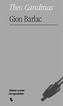 Gion Barlac - Theo Candinas
