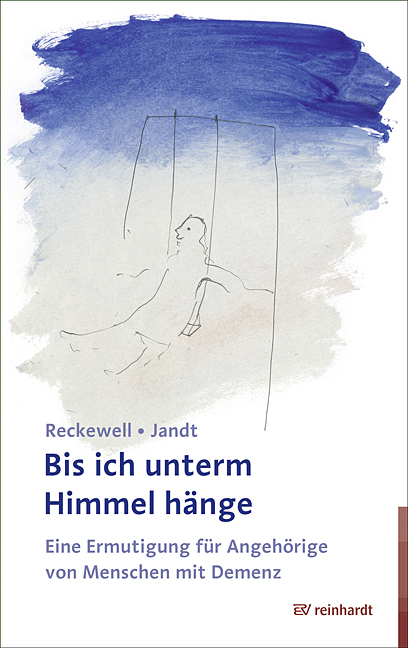Bis ich unterm Himmel h&auml;nge - Doris Reckewell, Andrea Jandt