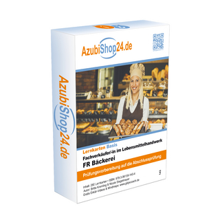 Fachverkäufer im Lebensmittelhandwerk Bäckerei Prüfungsvorbereitung Lernkarten