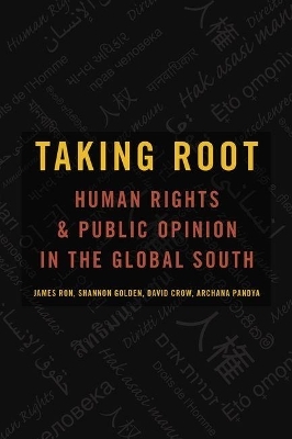 Taking Root - James Ron, Shannon Golden, David Crow, Archana Pandya