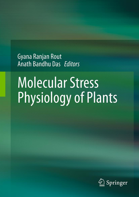Molecular Stress Physiology of Plants - 