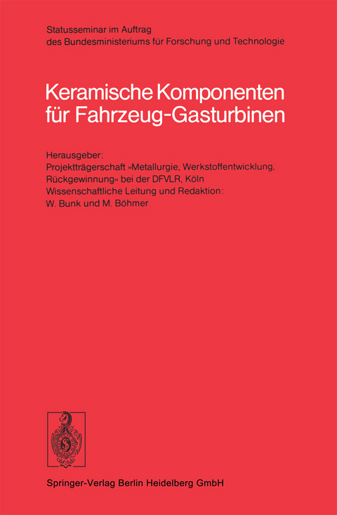 Keramische Komponenten f&uuml;r Fahrzeug-Gasturbinen