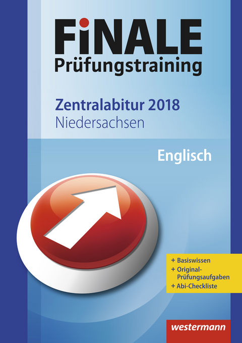 FiNALE Pr&uuml;fungstraining / FiNALE Pr&uuml;fungstraining Zentralabitur Niedersachsen - Ortrud-Christine Rotzoll, Thomas Rahn, Wiebke M&uuml;ller, Jens Zwernemann