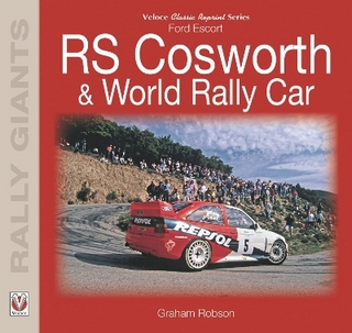 Ford Escort Rs Cosworth & World Rally Car