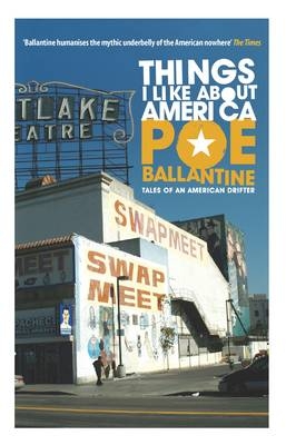 Things I Like About America - Poe Ballantine