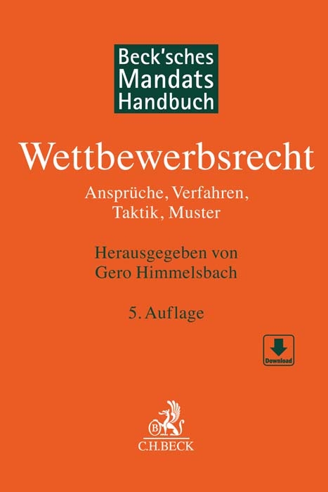 Beck'sches Mandatshandbuch Wettbewerbsrecht - Gero Himmelsbach