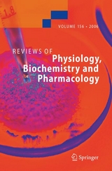 Reviews of Physiology, Biochemistry and Pharmacology 156 - 