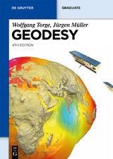 Geodesy - Wolfgang Torge, J&uuml;rgen M&uuml;ller