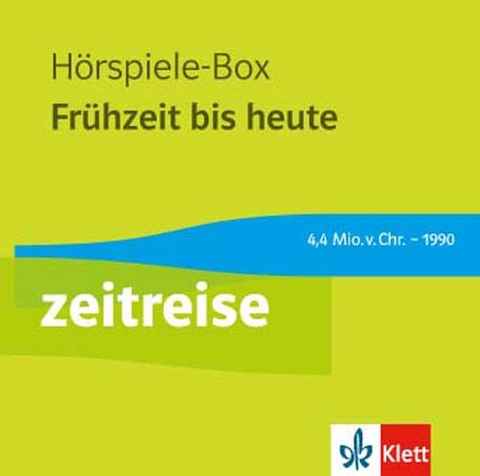 Zeitreise. Fr&uuml;hzeit bis heute