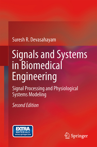 Signals and Systems in Biomedical Engineering