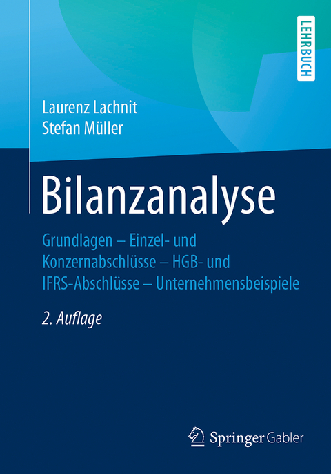 Bilanzanalyse - Laurenz Lachnit, Stefan M&uuml;ller