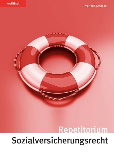 Repetitorium Sozialversicherungsrecht - Matthias Kradolfer
