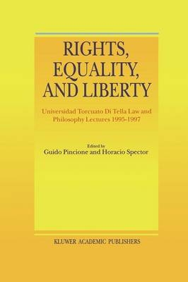 Rights, Equality, and Liberty