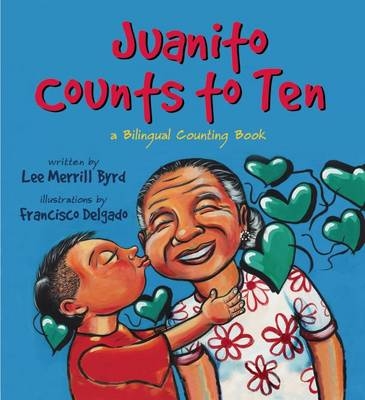 Juanito Counts to Ten - Lee Merrill Byrd