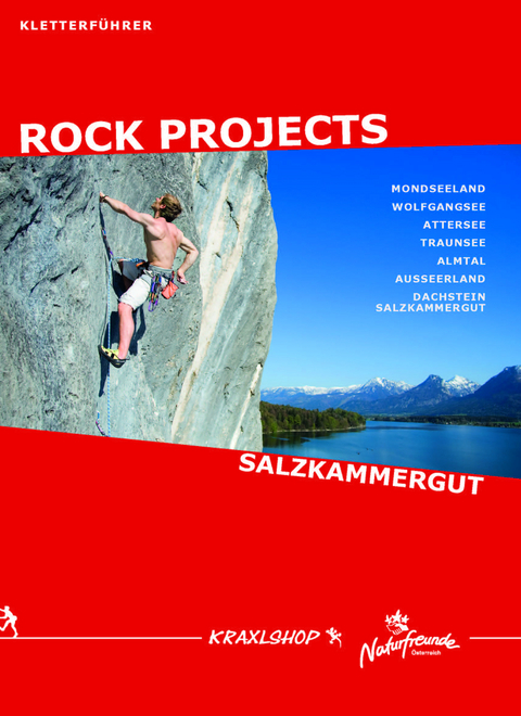 RockProjects - Kletterf&uuml;hrer Salzkammergut - Joachim Mayrhuber, Norbert Reizelsdorfer
