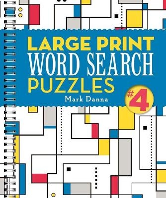 Large Print Word Search Puzzles - Mark Danna