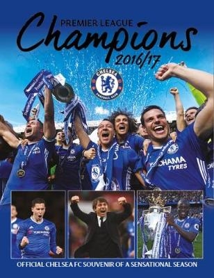 Chelsea FC: Premier League Champions 2017