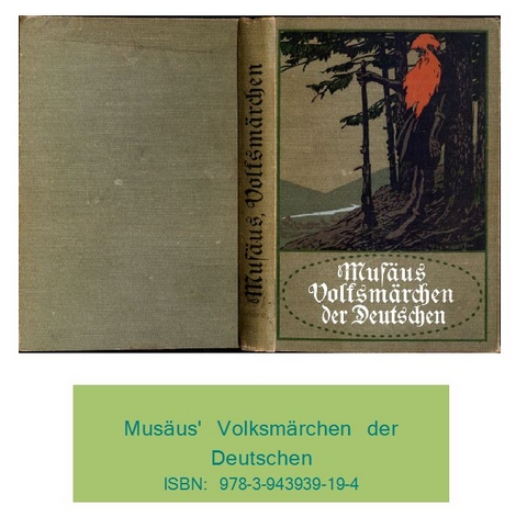Mus&auml;us' Volksm&auml;rchen der Deutschen - Moritz W M&uuml;ller