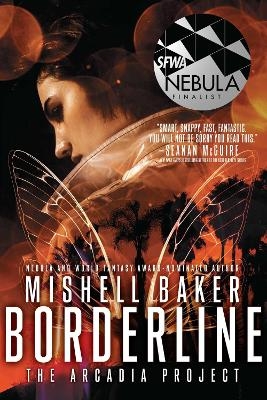 Borderline - Mishell Baker