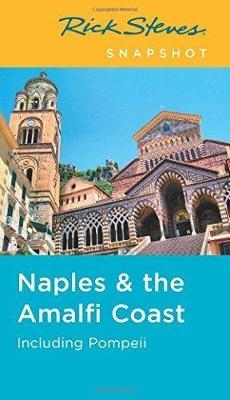 Rick Steves Snapshot Naples & the Amalfi Coast