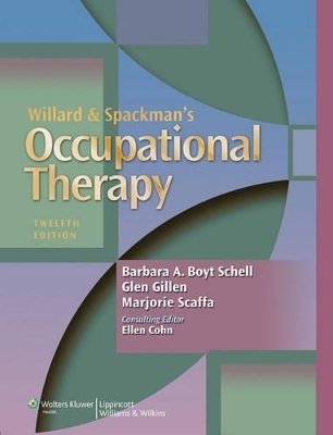 Occupational Therapy for Physical Dysfunction and Willard &     Spackman's Occupational Therapy Package