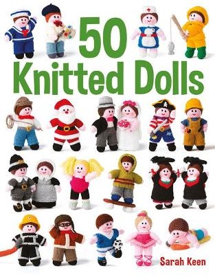 50 Knitted Dolls - Sarah Keen