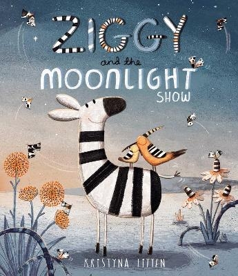 Ziggy and the Moonlight Show - Kristyna Litten