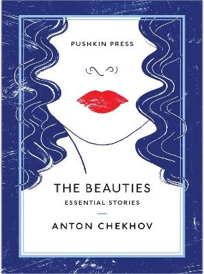 The Beauties - Anton Chekhov
