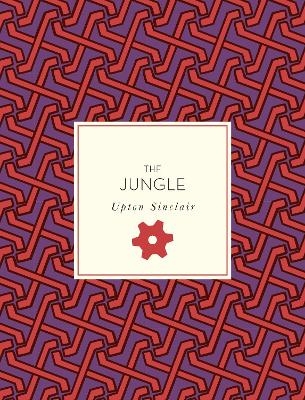 The Jungle - Upton Sinclair