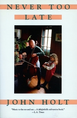 Never Too Late - John Holt