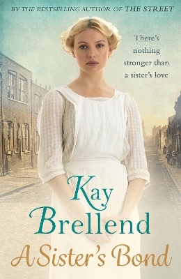 A Sister's Bond - Kay Brellend