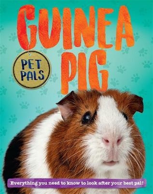 Pet Pals: Guinea Pig - Pat Jacobs