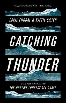 Catching Thunder - Eskil Engdal, Kjetil S&aelig;ter