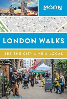 Moon London Walks -  Moon Travel Guides