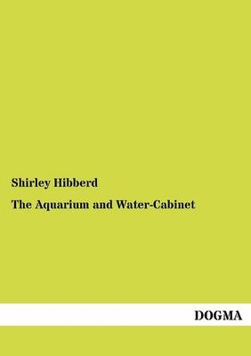 The Aquarium and Water-Cabinet
