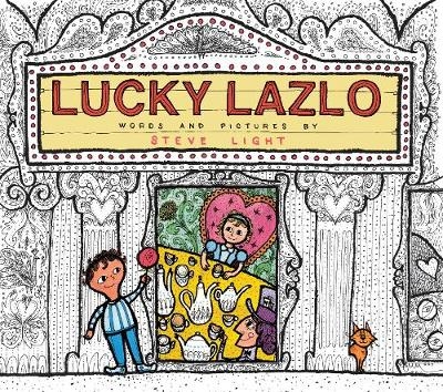 Lucky Lazlo - Steve Light