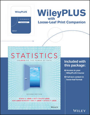 Statistics: Unlocking the Power of Data, 2e WileyPLUS Registration Card + Loose-leaf Print Companion - Robin H. Lock, Patti Frazer Lock, Kari Lock Morgan, Eric F. Lock, Dennis F. Lock