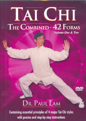 Tai Chi - The Combined 42 Forms Volume One and Two - Dr Paul Lam