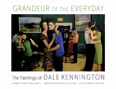 Grandeur of the Everyday - Dale Kennington