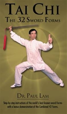 Tai Chi - The 32 Sword Forms