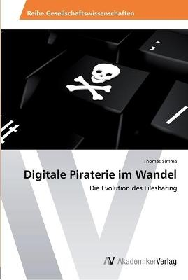Digitale Piraterie im Wandel - Thomas Simma