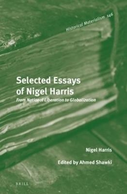 Selected Essays of Nigel Harris - Nigel Harris